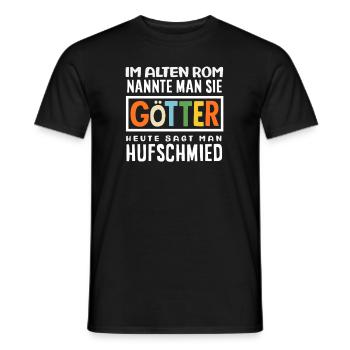 In ancient Rome, they were called farriers - Men's T-Shirt - black - Front - AI Model Male 178 light (178cm)