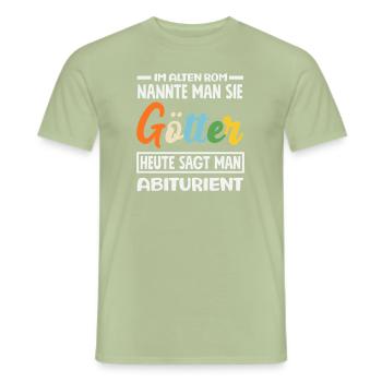 Abiturient Heute Götter Im Alten Rom - Männer T-Shirt - Sage - Vorne - AI Model Male 178 light (178cm)