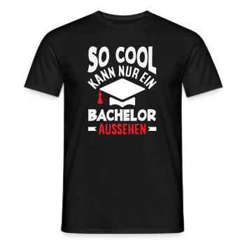 Only a bachelor's degree can look so cool - Men's T-Shirt - black - Front - AI Model Male 178 light (178cm)