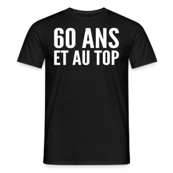 60 Jahre alt und an der Spitze - Männer T-Shirt - Schwarz - Vorne - AI Model Male 178 light (178cm)