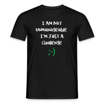 Ich bin nicht unüberschaubar, nur eine Herausforderung. Komisch - Männer T-Shirt - Schwarz - Vorne - AI Model Male 178 light (178cm)