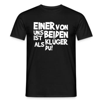 Einer von uns beiden ist klüger als du! - Männer T-Shirt - Schwarz - Vorne - AI Model Male 178 light (178cm)