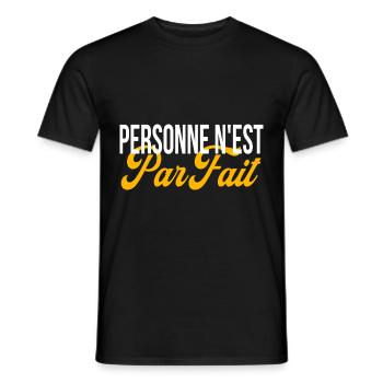 personne n 'est parfait... sauf moi ! - T-shirt homme - noir - Devant - AI Model Male 178 light (178cm)