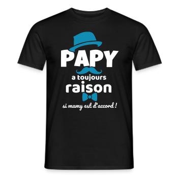Papy A Toujours Raison Si Mamy Est D'accord Humour - T-shirt homme - noir - Devant - AI Model Male 178 light (178cm)