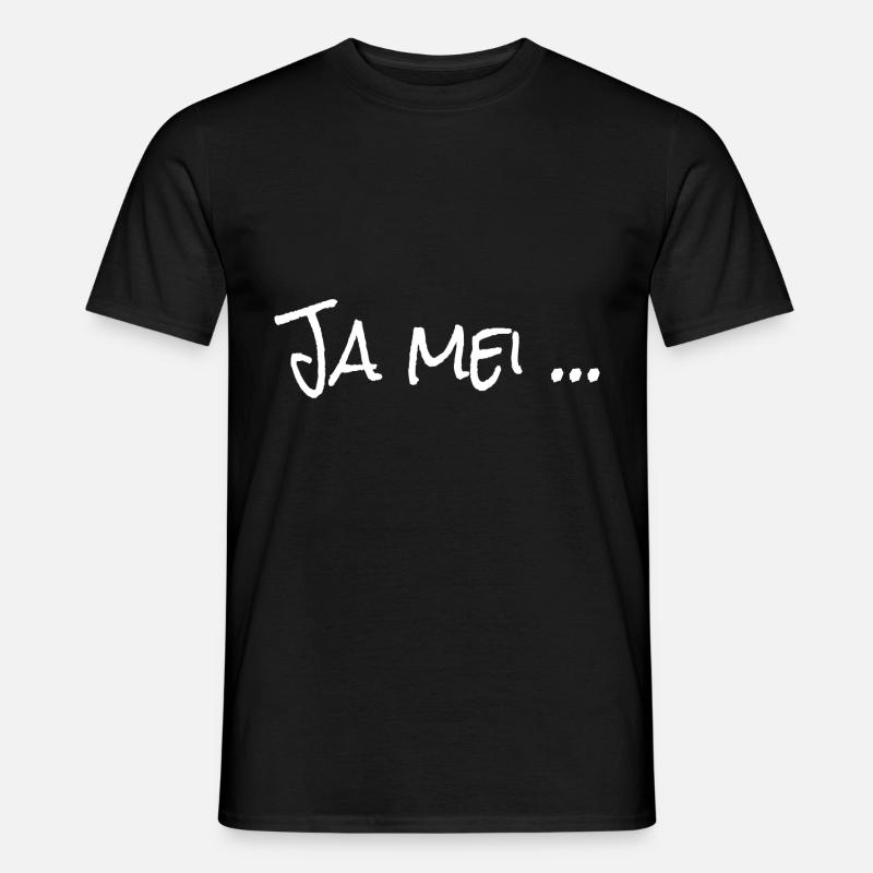 Yes mei ... Bavaria dialect - Men's T-Shirt - black