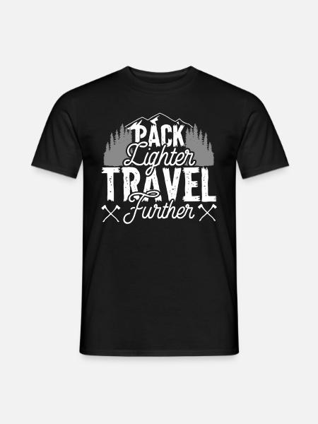 Hiking Pack Lighter Travel Further - Men's T-Shirt - black