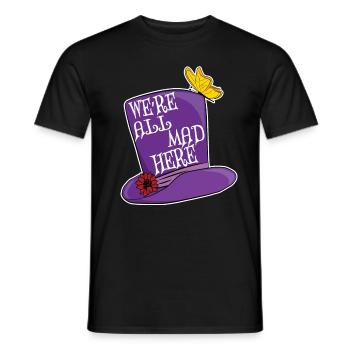 Nous sommes tous fous ici - Mad Hatter Top Hat - T-shirt homme - noir - Devant - AI Model Male 178 light (178cm)