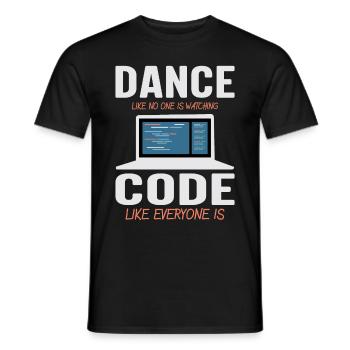 Dance Like No One Is Watching - Männer T-Shirt - Schwarz - Vorne - AI Model Male 178 light (178cm)