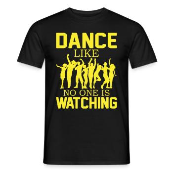 Dance Like No One Is Watching - Männer T-Shirt - Schwarz - Vorne - AI Model Male 178 light (178cm)