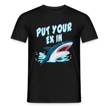 Put Your Ex In - Shark - Männer T-Shirt - Schwarz - Vorne - AI Model Male 178 light (178cm)