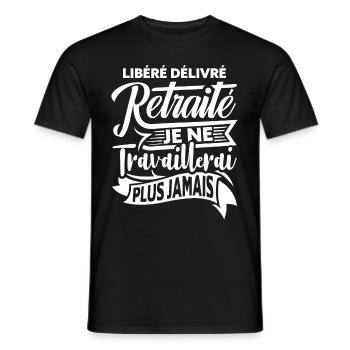 Cadeau Départ Retraite Homme Humour Libéré Delivré - T-shirt homme - noir - Devant - AI Model Male 178 light (178cm)