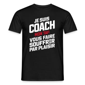 Coach sportif mon taf vous faire mourir cadeau - Men's T-Shirt - black - Front - AI Model Male 178 light (178cm)