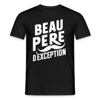 Beau Père D'Exception Idée Cadeau Fête Des Pères - T-shirt homme - noir - Devant - AI Model Male 178 light (178cm)