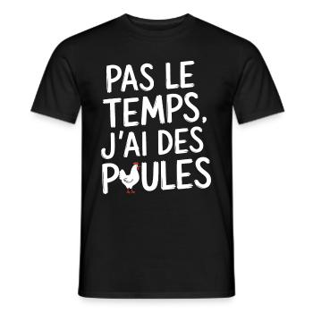 No Time I Have Chickens Humor - Men's T-Shirt - black - Front - AI Model Male 178 light (178cm)