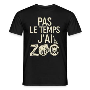 No Time I Have Zoo Animals Safari - Men's T-Shirt - black - Front - AI Model Male 178 light (178cm)