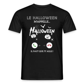 le halloween m'appelle il faut que j'y aille - T-shirt homme - noir - Devant - AI Model Male 178 light (178cm)