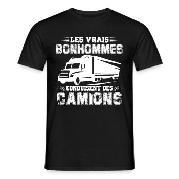 Les vrais bonhommes conduisent des camions - T-shirt homme - noir - Devant - AI Model Male 178 light (178cm)