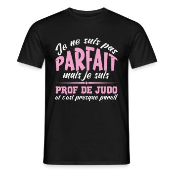 Je ne suis pas parfait mais prof de judo - T-shirt homme - noir - Devant - AI Model Male 178 light (178cm)