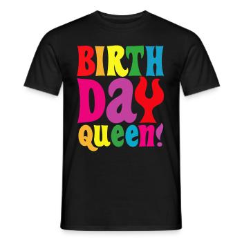 Fille Anniversaire Anniversaire Reine! Fille - T-shirt homme - noir - Devant - AI Model Male 178 light (178cm)