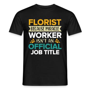 Citation motivante du fleuriste - Proverbe - T-shirt homme - noir - Devant - AI Model Male 178 light (178cm)