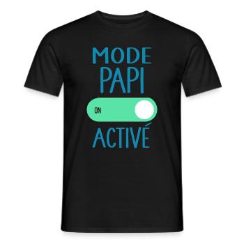 Mode Papi Activé Idée Cadeau Annonce Grossesse - T-shirt homme - noir - Devant - AI Model Male 178 light (178cm)