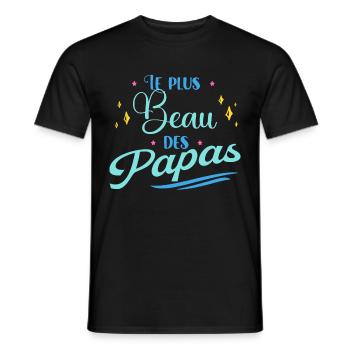Le Plus Beau Des Papas Idée Cadeau Fête Des Pères - T-shirt homme - noir - Devant - AI Model Male 178 light (178cm)