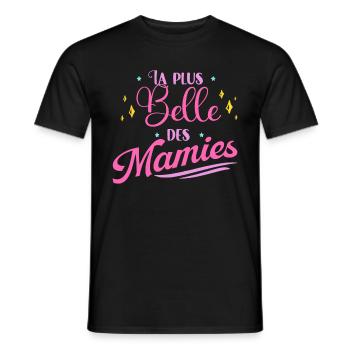 Plus Belle Des Mamies Cadeau Fête Des Grands-Mères - T-shirt homme - noir - Devant - AI Model Male 178 light (178cm)