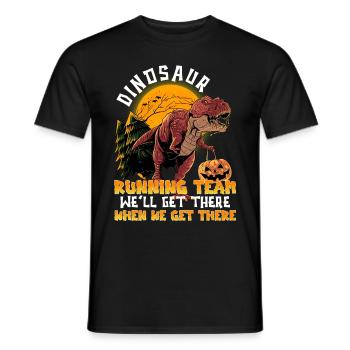 Dinosaurier-laufteam Wir Werden Dort Ankommen, - Männer T-Shirt - Schwarz - Vorne - AI Model Male 178 light (178cm)