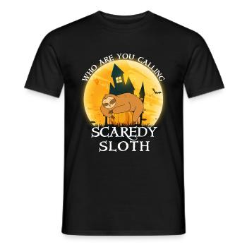 Who do you call Scaredy Sloth? Halloween - Men's T-Shirt - black - Front - AI Model Male 178 light (178cm)