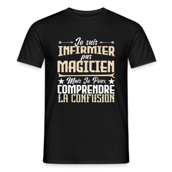 je suis Infirmier pas magicien. - T-shirt homme - noir - Devant - AI Model Male 178 light (178cm)