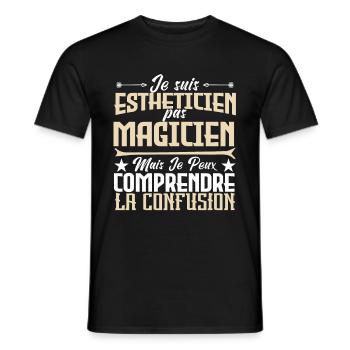 Je suis Esthéticienne, pas Magicienne - T-shirt homme - noir - Devant - AI Model Male 178 light (178cm)