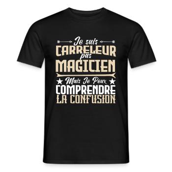 Je suis carreleur pas magicien - T-shirt homme - noir - Devant - AI Model Male 178 light (178cm)