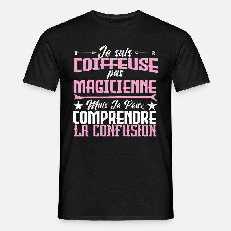 je suis Coiffeuse pas magicienne - T-shirt homme - noir