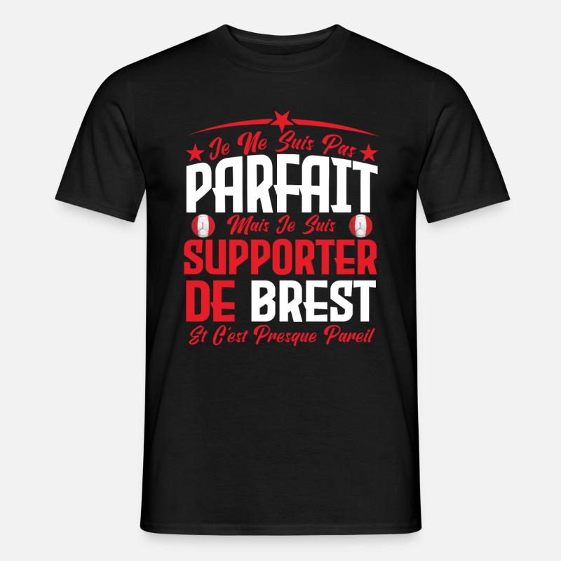 je ne suis pas parfait, supporteur de Brest. - T-shirt homme - noir