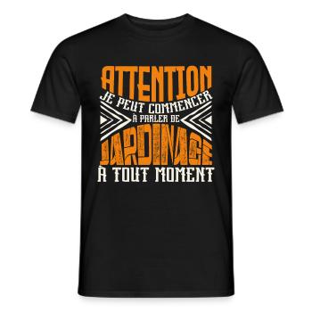 Avertissement, Jardinage à tout moment. - T-shirt homme - noir - Devant - AI Model Male 178 light (178cm)