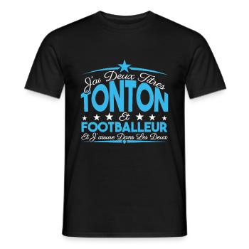 J'ai deux titres tonton et Footballeur. Cadeau. - T-shirt homme - noir - Devant - AI Model Male 178 light (178cm)