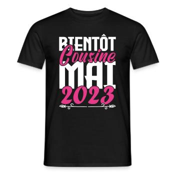 Annonce grossesse. bientôt Cousine Mai 2023. - T-shirt homme - noir - Devant - AI Model Male 178 light (178cm)