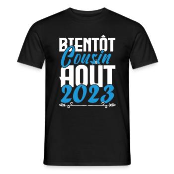 Annonce grossesse. bientôt Cousin Aout 2023. - T-shirt homme - noir - Devant - AI Model Male 178 light (178cm)