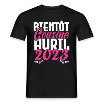 Annonce grossesse. bientôt Cousine Avril 2023. - T-shirt homme - noir - Devant - AI Model Male 178 light (178cm)