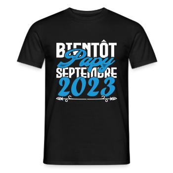 Annonce grossesse. bientôt Papy Septembre 2023. - T-shirt homme - noir - Devant - AI Model Male 178 light (178cm)