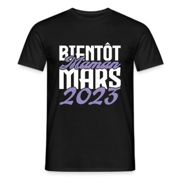 Annonce grossesse. bientôt Maman Mars 2023.maman - T-shirt homme - noir - Devant - AI Model Male 178 light (178cm)