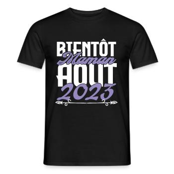 Annonce grossesse. bientôt Maman Aout 2023. août - T-shirt homme - noir - Devant - AI Model Male 178 light (178cm)