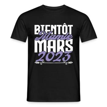 Annonce grossesse. bientôt Mamie Mars 2023. - T-shirt homme - noir - Devant - AI Model Male 178 light (178cm)