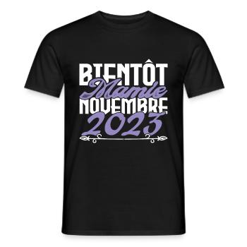 Annonce grossesse. bientôt Mamie Novembre 2023. - T-shirt homme - noir - Devant - AI Model Male 178 light (178cm)