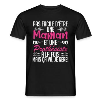 pas facile d'être une maman et une Prothésiste. - T-shirt homme - noir - Devant - AI Model Male 178 light (178cm)
