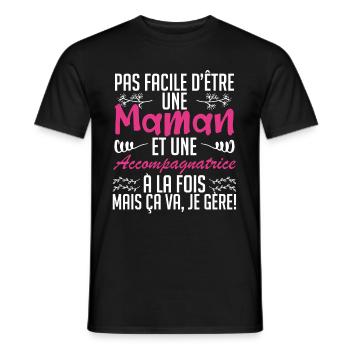 pas facile d'être une maman et une accompagnatrice - T-shirt homme - noir - Devant - AI Model Male 178 light (178cm)