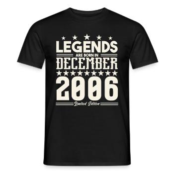 Legends Are Born In December 2006.Gift anniversary - Men's T-Shirt - black - Front - AI Model Male 178 light (178cm)