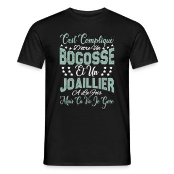 c'est compliqué d'être un Bogosse et un Joaillier. - T-shirt homme - noir - Devant - AI Model Male 178 light (178cm)