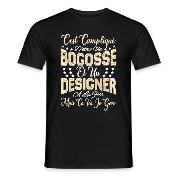 c'est compliqué d'être un Bogosse et un Designer. - T-shirt homme - noir - Devant - AI Model Male 178 light (178cm)