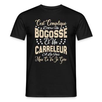 c'est compliqué d'être un Bogosse et un Carreleur. - T-shirt homme - noir - Devant - AI Model Male 178 light (178cm)